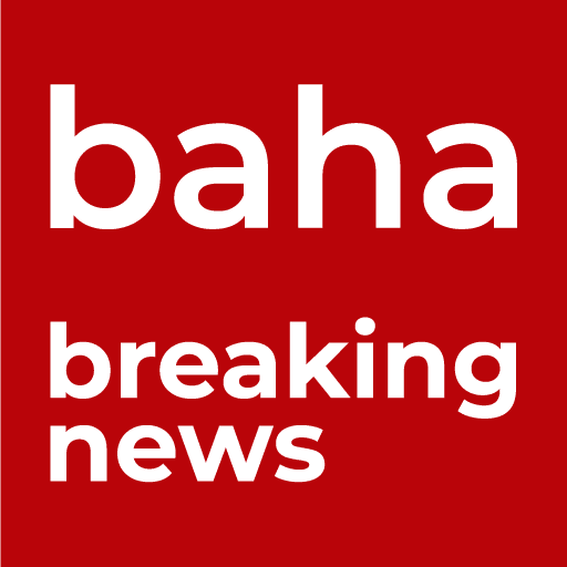 baha news - 24/7 baha breaking