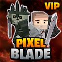 Pixel Blade M VIP